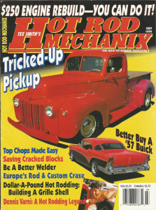 HOT ROD MECHANIX 1994 JULY - DENNIS VARNI, WELDING, TOP CHOPS HOW-TO,'47 CREW 